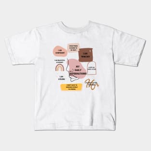 My Daily Affirmations Kids T-Shirt